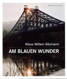 Am Blauen Wunder