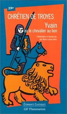 Yvain ou Le chevalier au lion