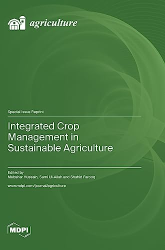 Integrated Crop Management in Sustainable Agriculture