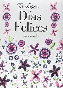 Te deseo días felices (ACCUAREL, Band 101)