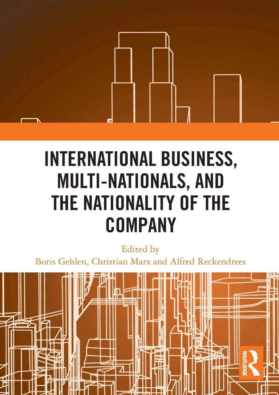 International Business, Multi-Nationals, and the Nationality of the Company