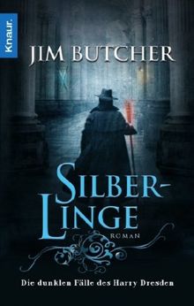 Silberlinge: Die dunklen Fälle des Harry Dresden