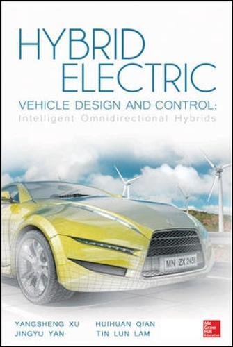 Hybrid Electric Vehicle Design and Control: Intelligent Omnidirectional Hybrids