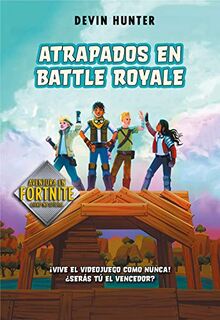 Atrapados en Battle Royale (Fortnite: Atrapados en Battle Royale)