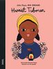 Harriet Tubman: Little People, Big Dreams. Deutsche Ausgabe