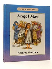 Angel Mae (Tales from Trotter Street)