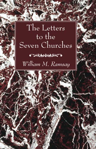 The Letters to the Seven Churches