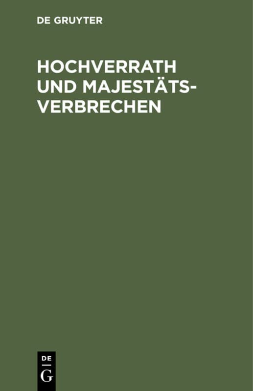 Hochverrath und Majestätsverbrechen: Das crimen majestatis der Römer