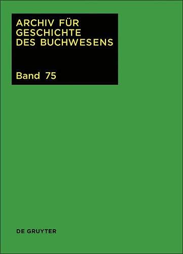 2020: Band 75 (Archiv für Geschichte des Buchwesens)