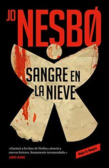 Sangre en la nieve (Roja y negra, Band 1)