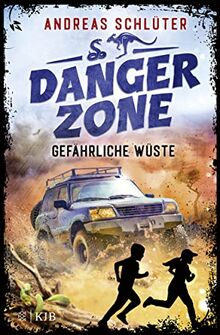 Dangerzone – Gefährliche Wüste: Band 1