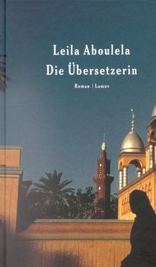 Die Übersetzerin. Roman