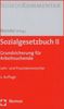 Sozialgesetzbuch II - SGB. Grundsicherung für Arbeitssuchende. Lehr- und Praxiskommentar