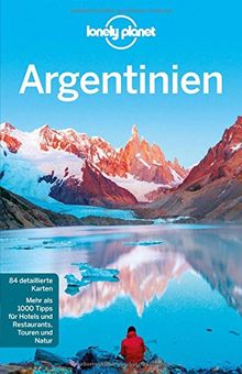 Lonely Planet Reiseführer Argentinien (Lonely Planet Reiseführer Deutsch)