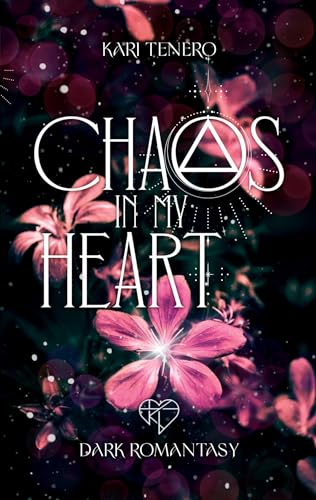 Chaos in my Heart (Chaos-Reihe)