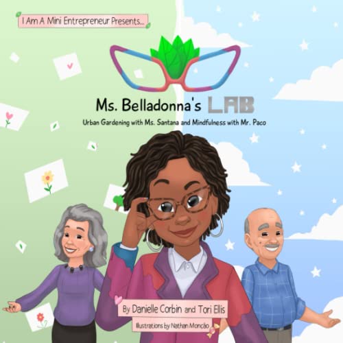 Ms. Belladonna's Lab: Urban Gardening with Ms. Santana and Mindfulness with Mr. Paco