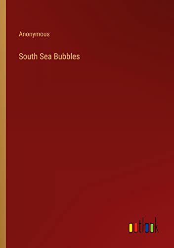 South Sea Bubbles