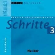 Schritte 3: Deutsch als Fremdsprache / 2 Audio-CDs zum Kursbuch