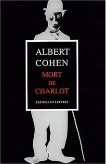 Mort de Charlot. Projections ou Après-minuit à Genève. Cher Orient