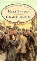 Mary Barton, Engl. ed. (Penguin Popular Classics)