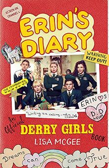 Erin's Diary: An Official Derry Girls Book