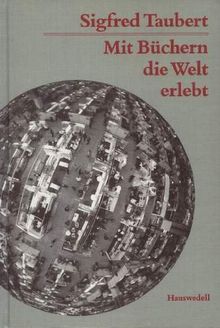 Mit Büchern die Welt erlebt