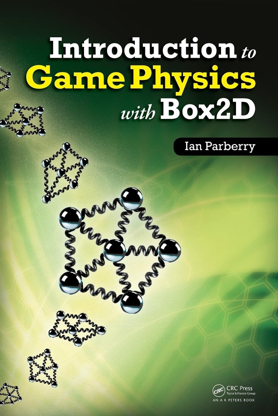Ian Parberry Introduction To Game Physics With Box2D