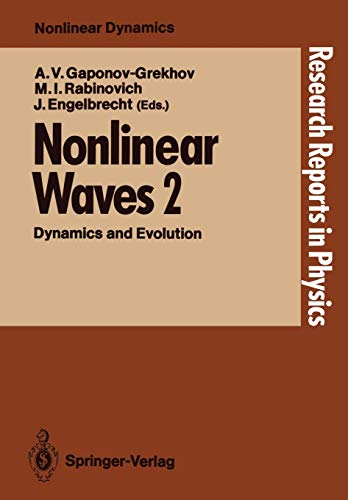Nonlinear Waves 2: Dynamics and Evolution (Research Reports in Physics)