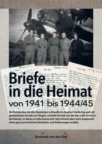 Briefe in die Heimat von 1941 bis 1944/45