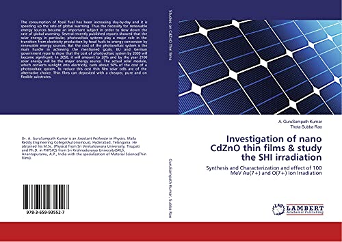 Investigation of nano CdZnO thin films & study the SHI irradiation: Synthesis and Characterization and effect of 100 MeV Au(7+) and O(7+) Ion Irradiation