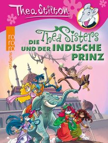 Die Thea Sisters und der indische Prinz von Stilton, Thea | Buch | Zustand sehr gut