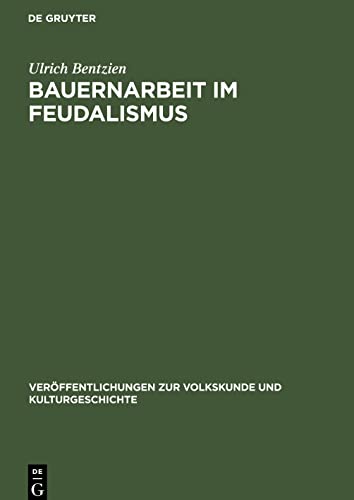 Bauernarbeit im Feudalismus