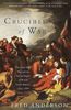 Crucible of War: The Seven Years' War and the Fate of Empire in British North America, 1754-1766 (Vintage)