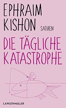 Die tägliche Katastrophe