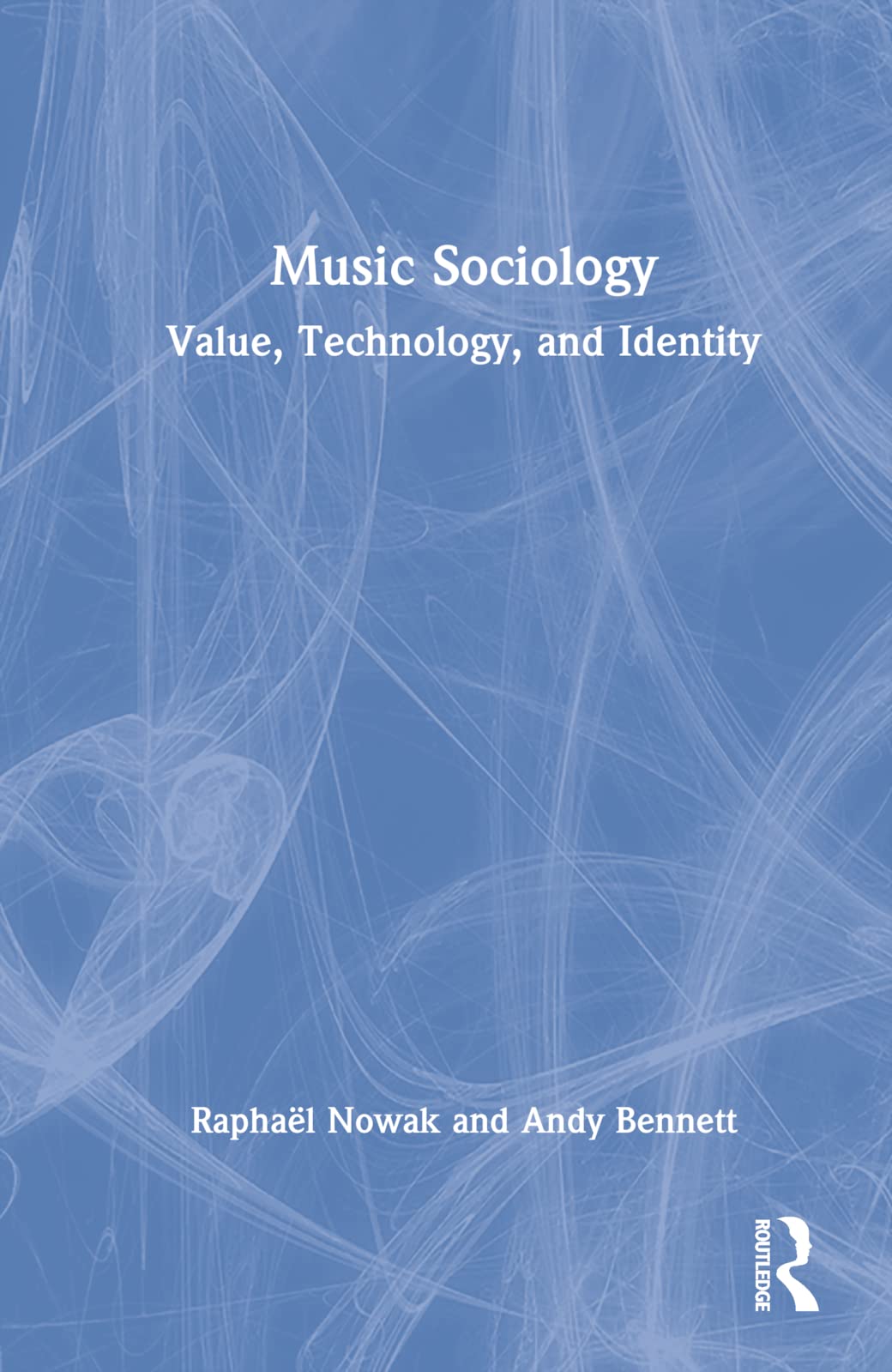 Music Sociology: Value, Technology, and Identity