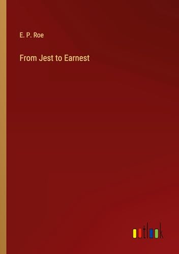 From Jest to Earnest