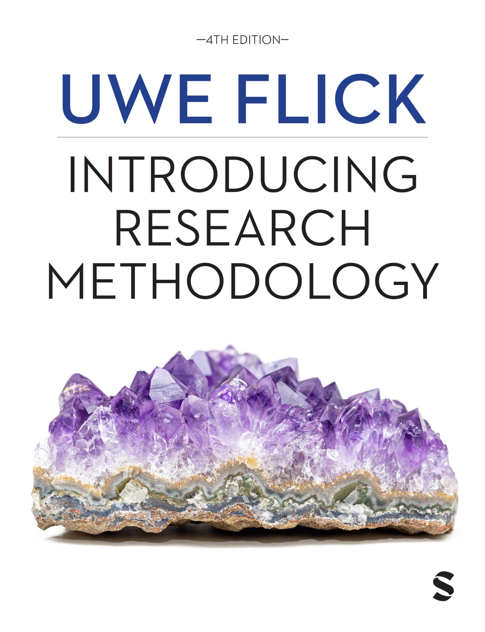 Introducing Research Methodology: Thinking Your Way Through Your Research Project: Thinking Your Way Through Your Research Project (Fourth Edition)