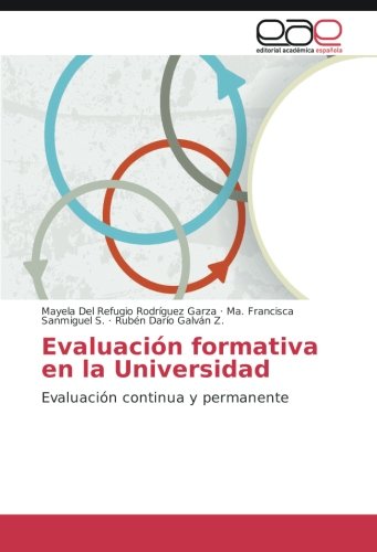 Evaluación formativa en la Universidad: Evaluación continua y permanente