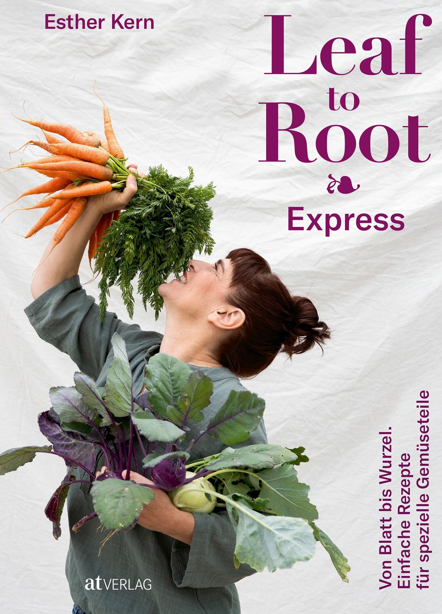 Kern, Esther: Leaf to Root - Express