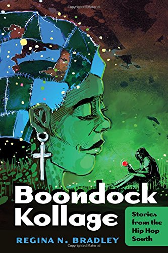 Boondock Kollage: Stories from the Hip Hop South (Black Studies and Critical Thinking)
