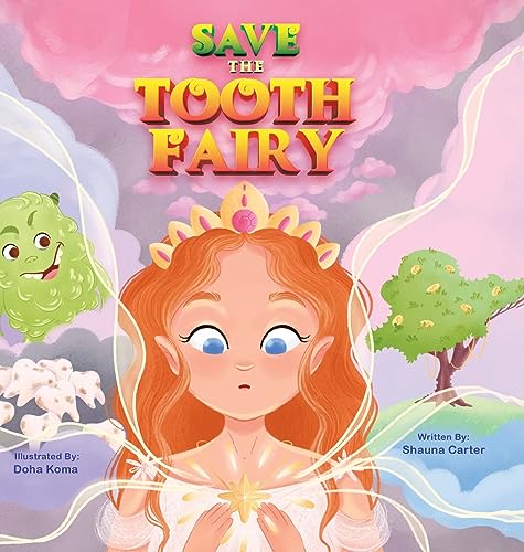Save the Tooth Fairy