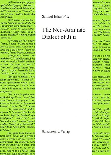 The Neo-Aramaic Dialect of Jilu (Semitica Viva)