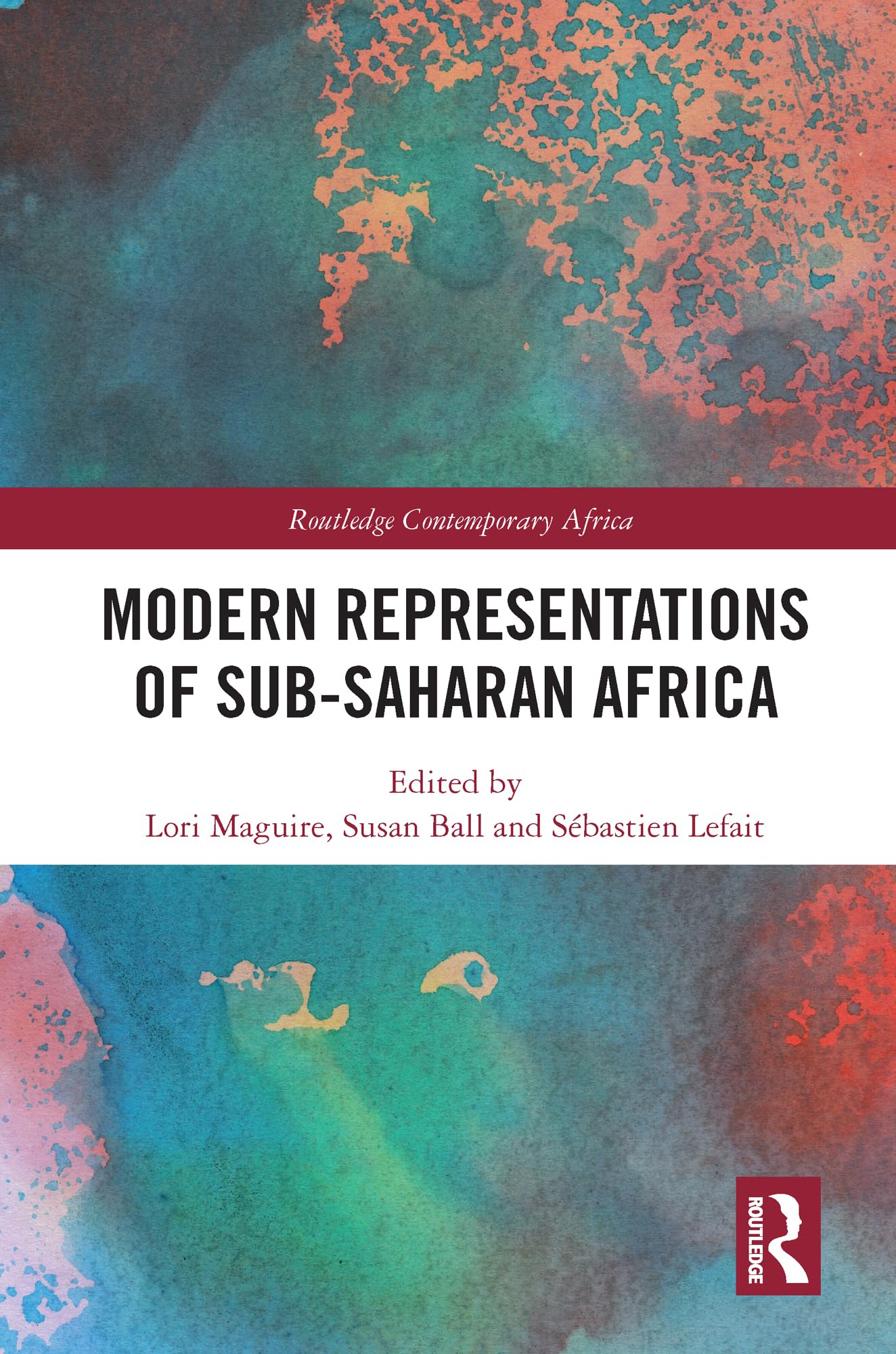Modern Representations of Sub-Saharan Africa (Routledge Contemporary Africa)