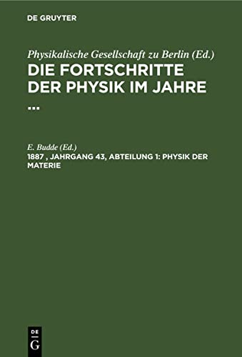 Physik der Materie (Die Fortschritte der Physik im Jahre ...)