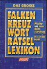 Das große Falken Kreuzworträtsellexikon