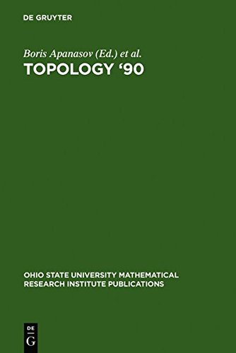 Topology '90: Proceedings of the Research Semester in Low Dimensional Topology at Ohio State University (Ohio State University Mathematical Research Institute Publications, Band 1)