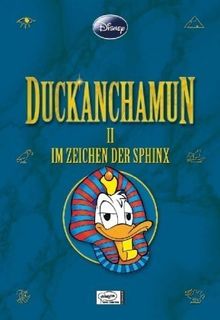 Disney: Enthologien 02 - Duckanchamun II: Im Zeichen der Sphinx