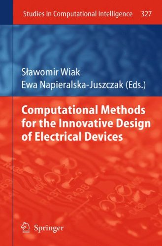 Computational Methods for the Innovative Design of Electrical Devices (Studies in Computational Intelligence)