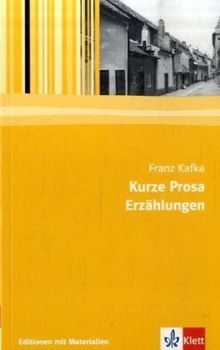 Kurze Prosa, Erzählungen: Textausgabe mit Materialien