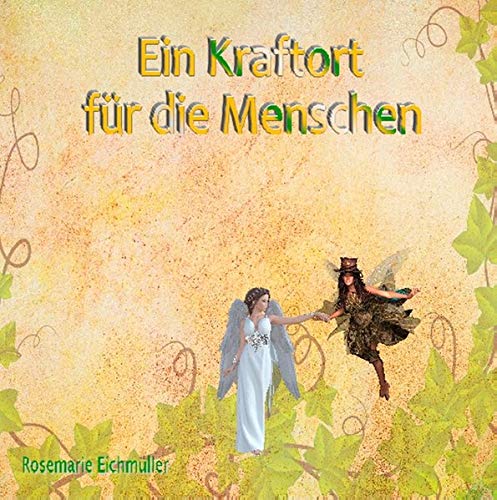 Ein Kraftort für die Menschen (Geschichten von Wesen aus verschiedenen Welten)